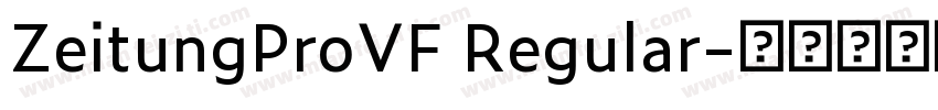 ZeitungProVF Regular字体转换